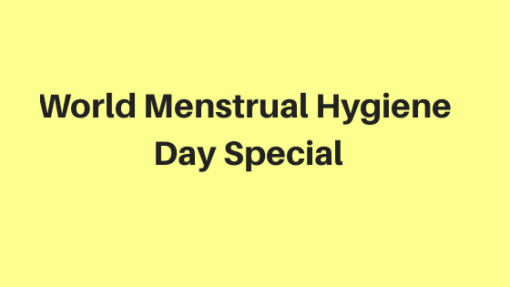 world menstrual hygiene day 28 may